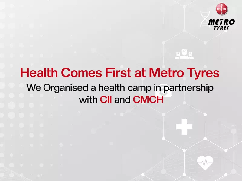 Metro Tyres  Conducted Free Medical Camp at Ludhiana Unit